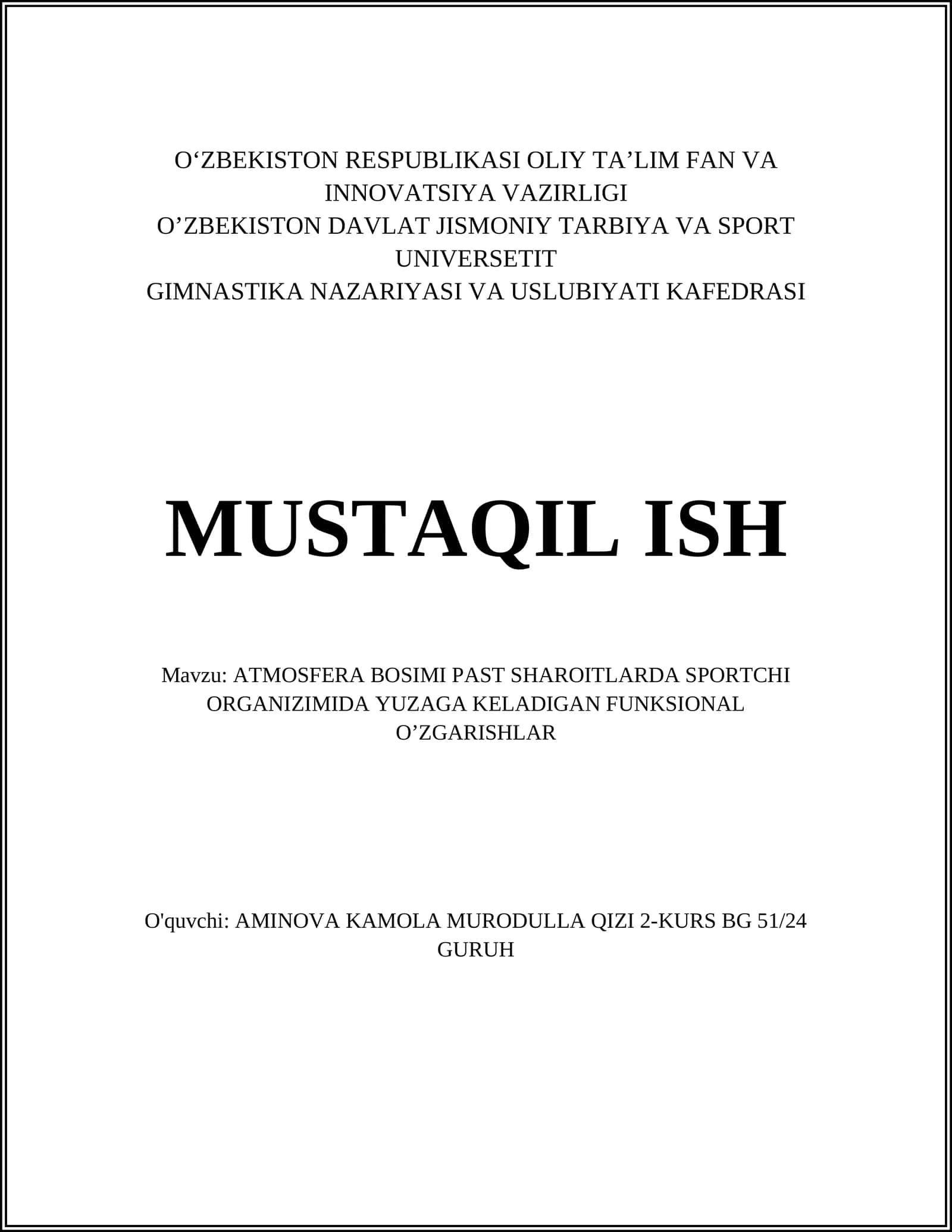 ATMOSFERA BOSIMI PAST SHAROITLARDA SPORTCHI ORGANIZIMIDA YUZAGA KELADIGAN FUNKSIONAL O’ZGARISHLAR 1
