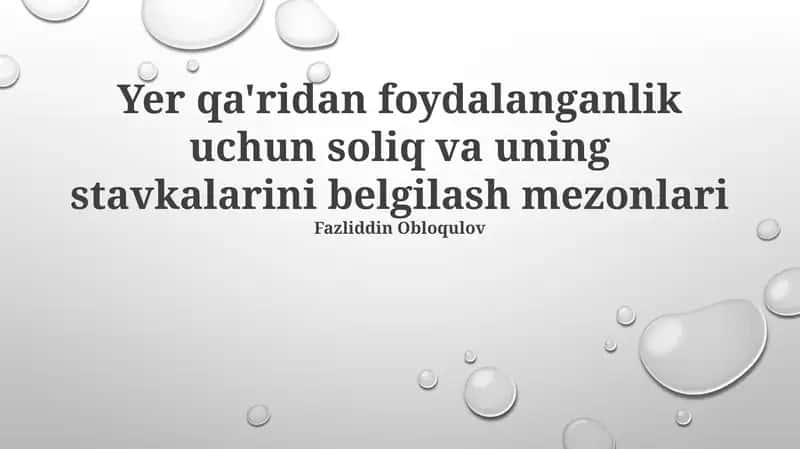 Yer qa'ridan foydalanganlik uchun soliq va uning stavkalarini belgilash mezonlari 1