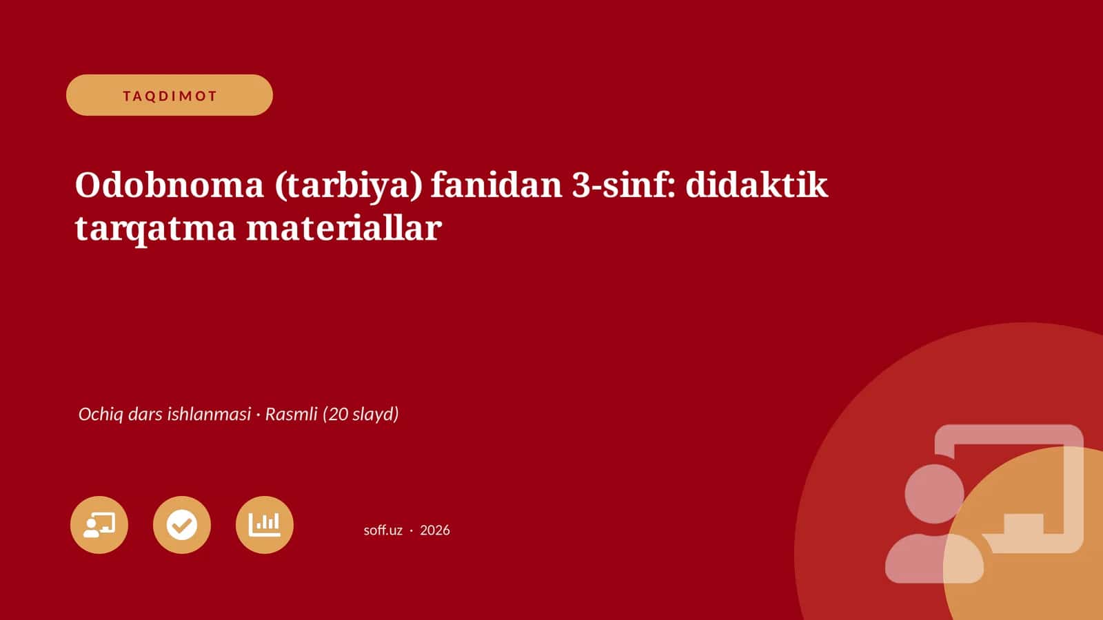 Odobnoma (tarbiya) fanidan 3-sinf: didaktik tarqatma materiallar 1