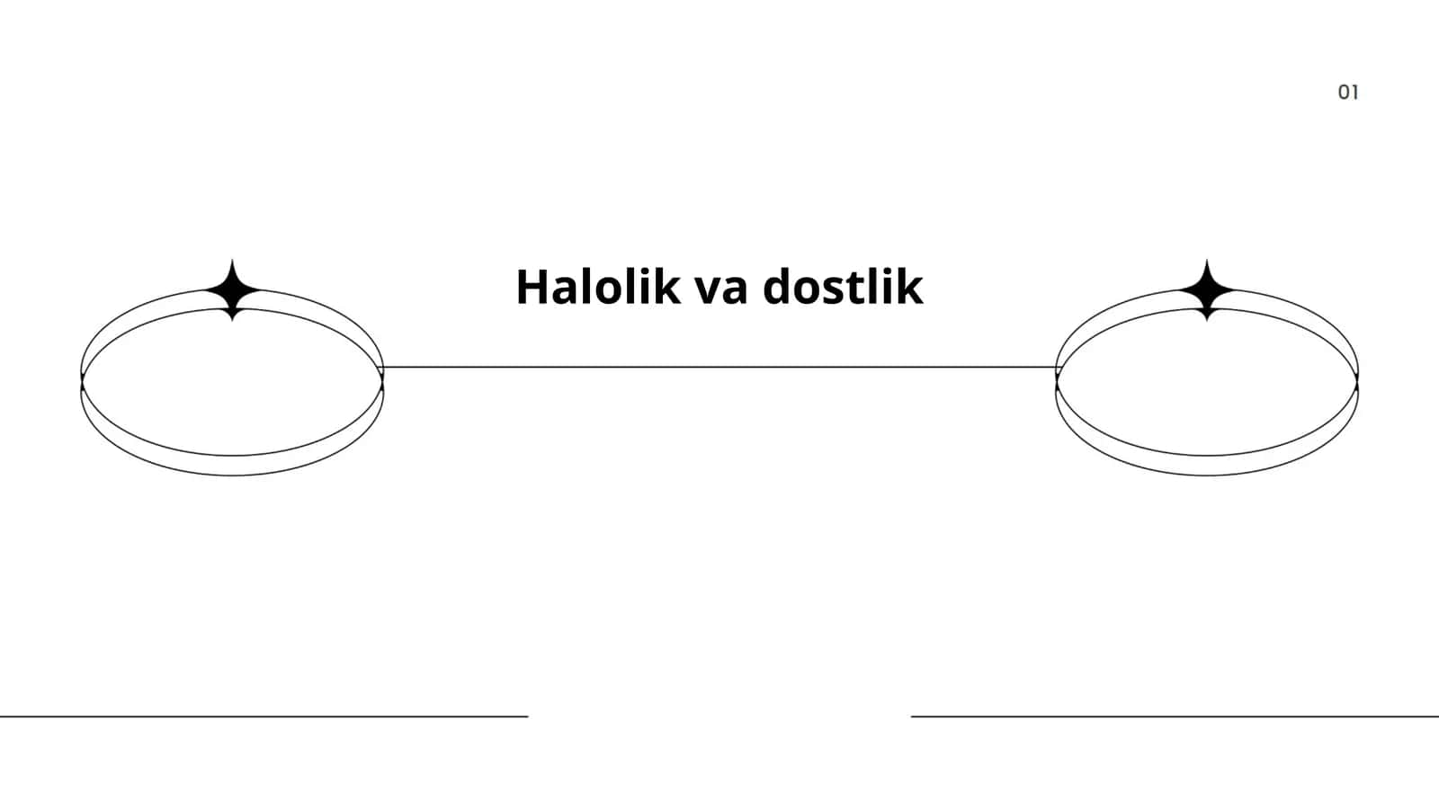 Halolik va dostlik 1