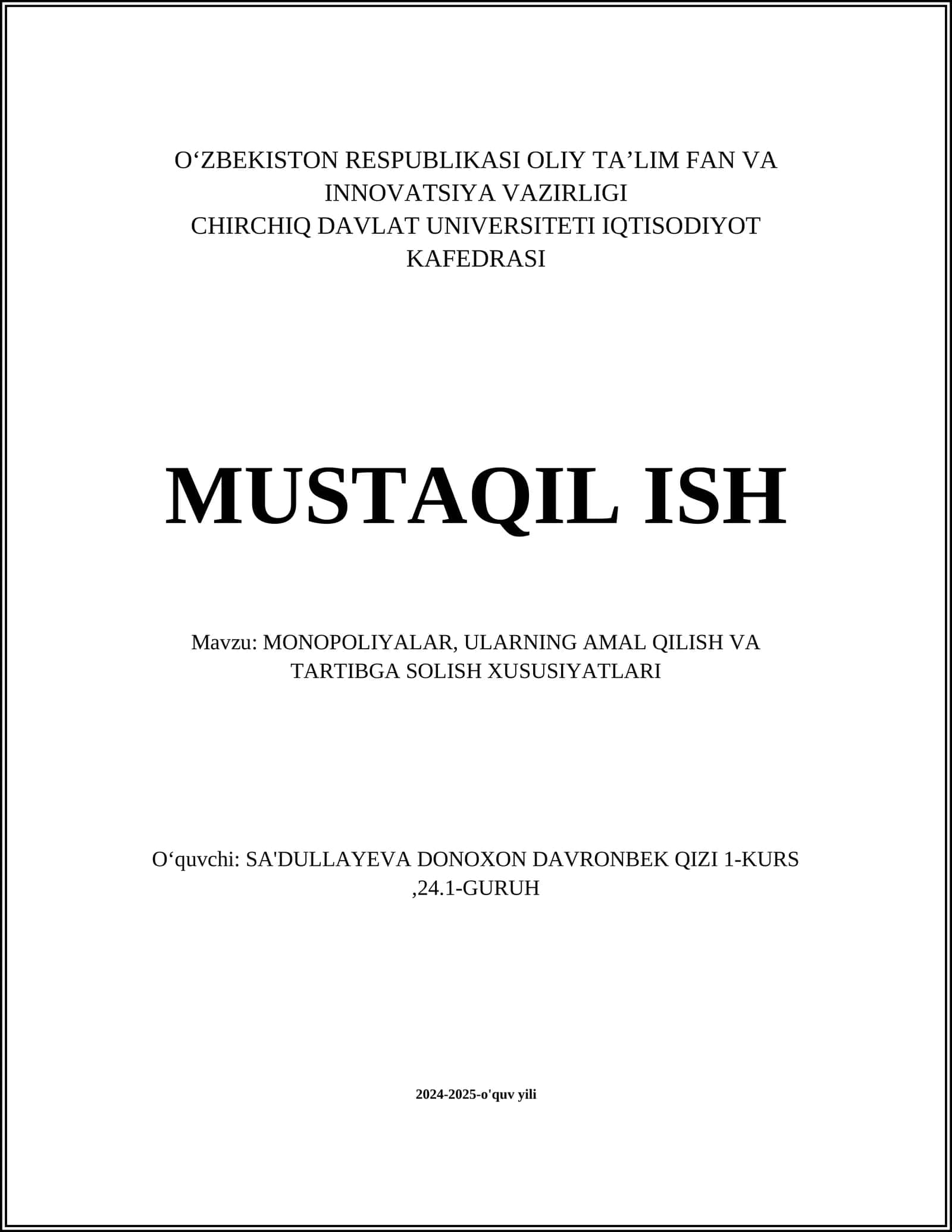 MONOPOLIYALAR, ULARNING AMAL QILISH VA TARTIBGA SOLISH XUSUSIYATLARI 1