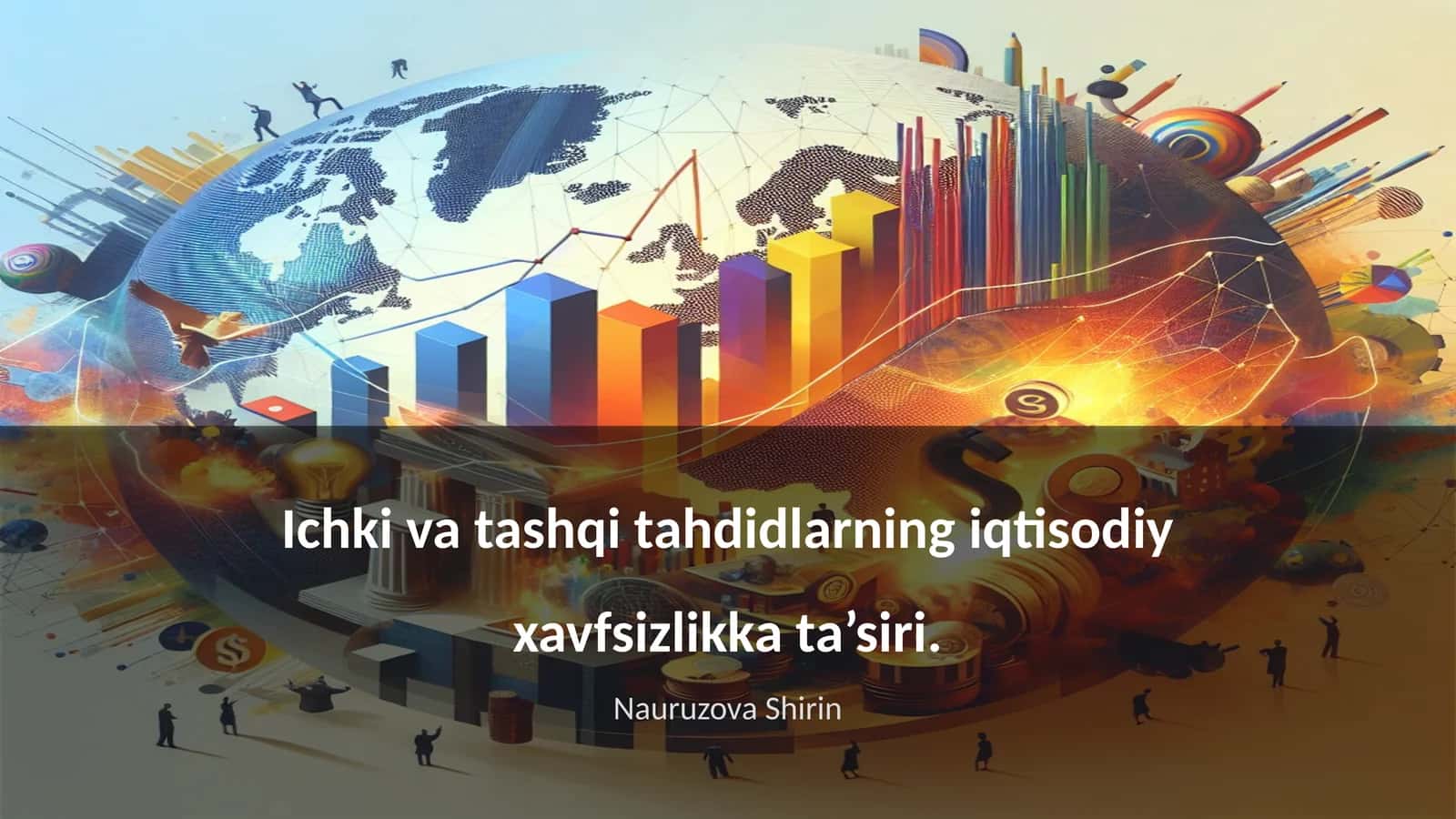 Ichki va tashqi tahdidlarning iqtisodiy xavfsizlikka ta’siri 1