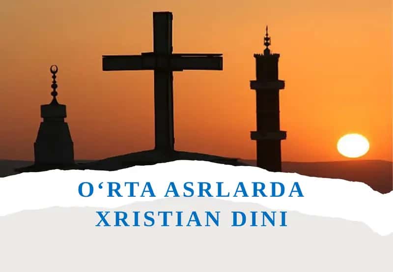 O‘rta asrlarda xristian dini 1