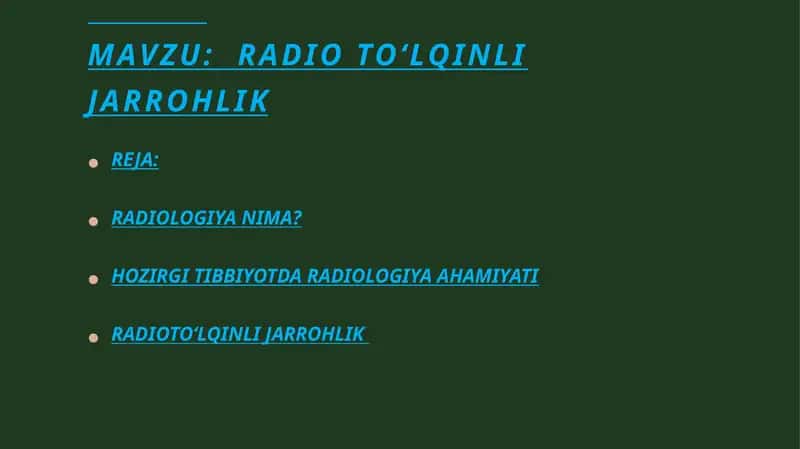 Radioto‘lqinli jarrohlik 1