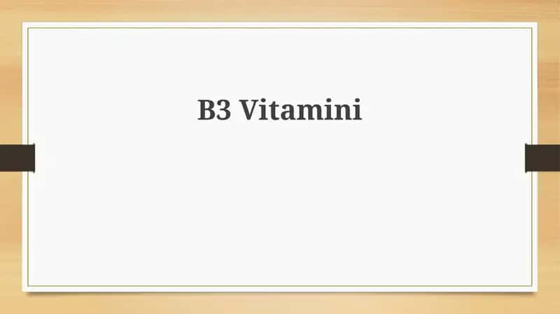 B3 Vitamini 1