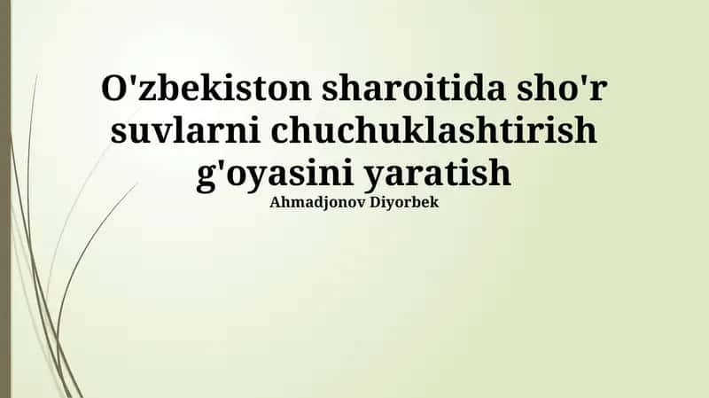 O'zbekistonda sho'r suvni chuchuklashtirish 1