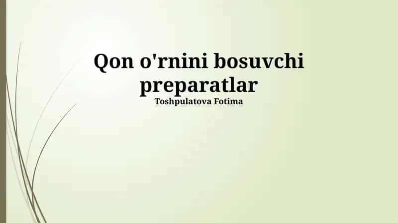 Qon O'rnini Bosadigan Vositalar 1