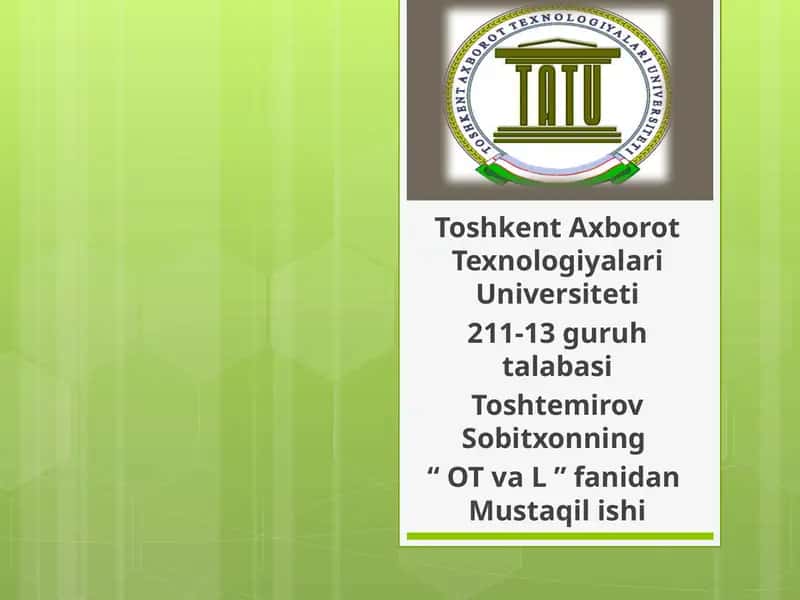 “OTvaL” fanidan mustaqil ishi 1
