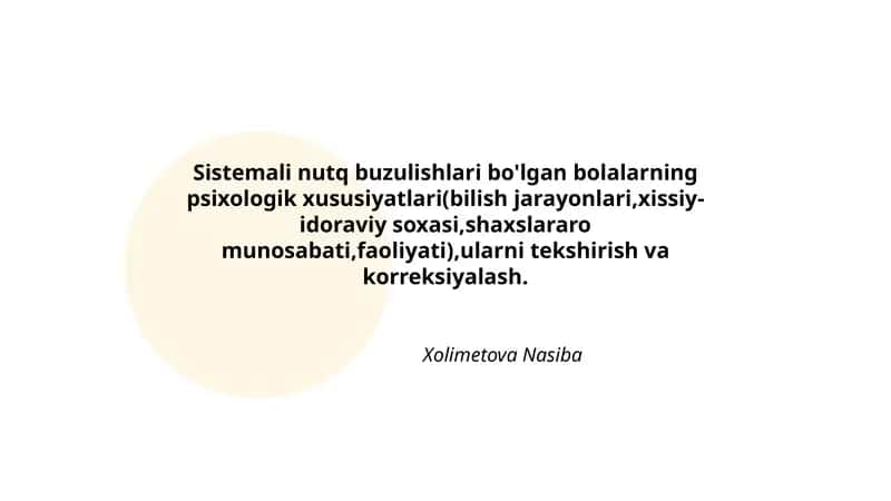 Sistemali nutq buzulishlari bo'lgan bolalarning psixologik xususiyatlari 1