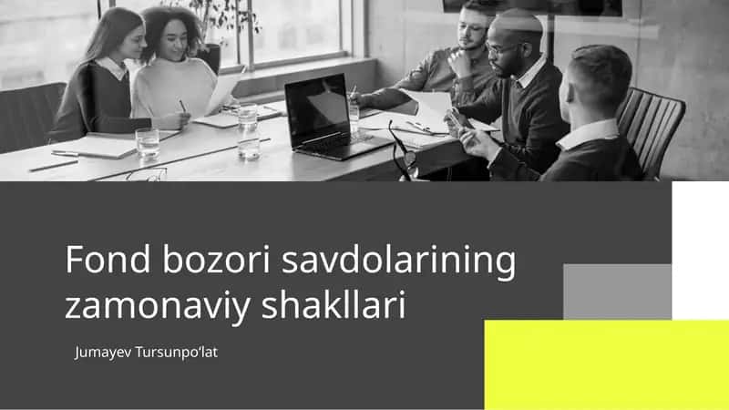 Fond bozori savdolarining zamonaviy shakllari 1