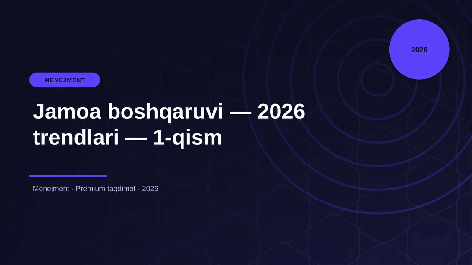 Jamoa boshqaruvi — 2026 trendlari — 1-qism 1