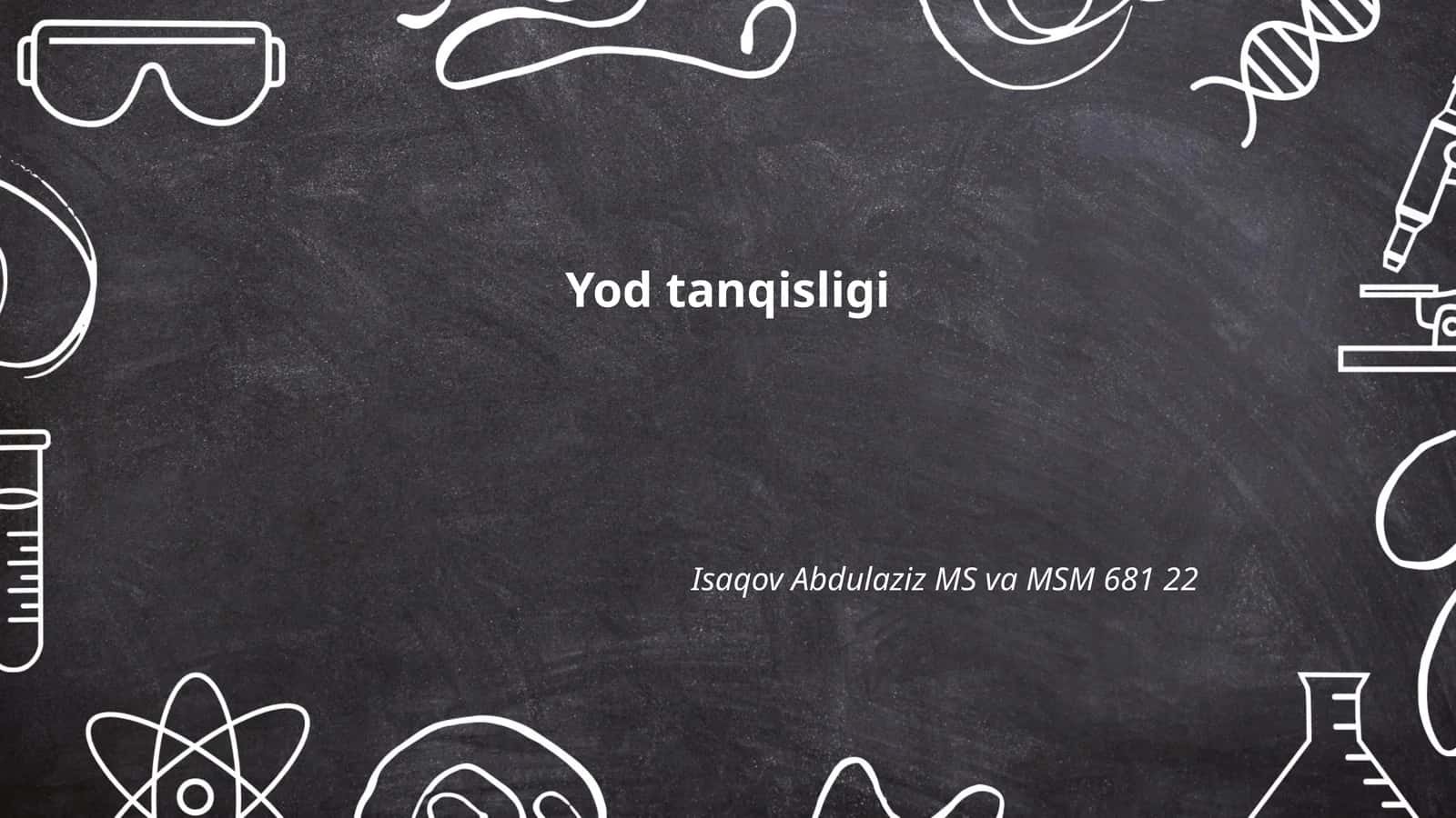 Yod tanqisligi 1