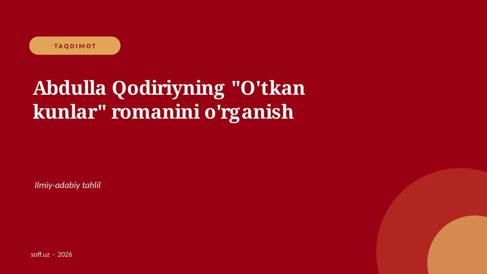 O'tkan kunlar 1