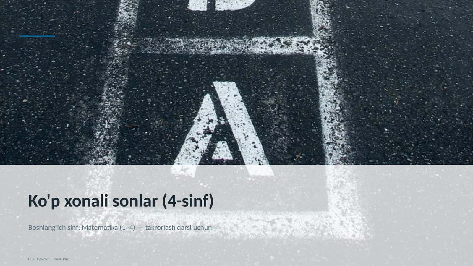 Ko'p xonali sonlar (4-sinf) 1