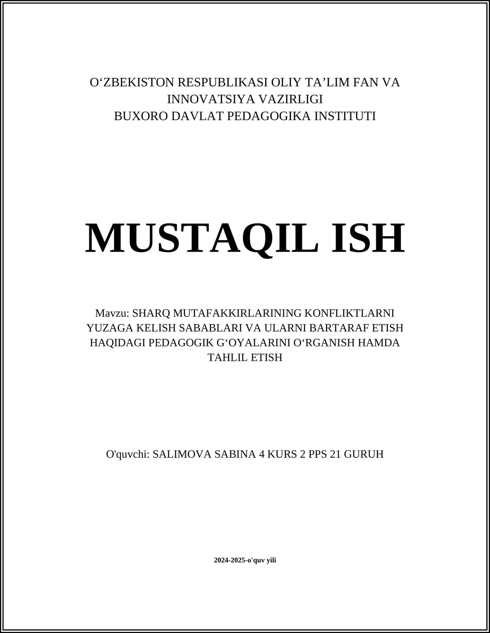 SHARQ MUTAFAKKIRLARINING KONFLIKTLARNI YUZAGA KELISH SABABLARI VA ULARNI BARTARAF ETISH HAQIDAGI PEDAGOGIK G‘OYALARINI O‘RGANISH HAMDA TAHLIL ETISH 1