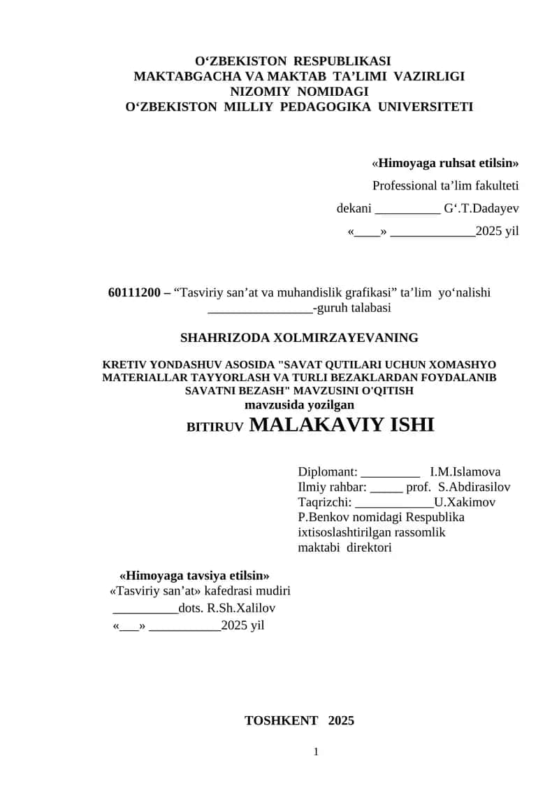 SAVAT QUTILARI UCHUN XOMASHYO MATERIALLAR TAYYORLASH VA TURLI BEZAKLARDAN FOYDALANIB SAVATNI BEZASH 1