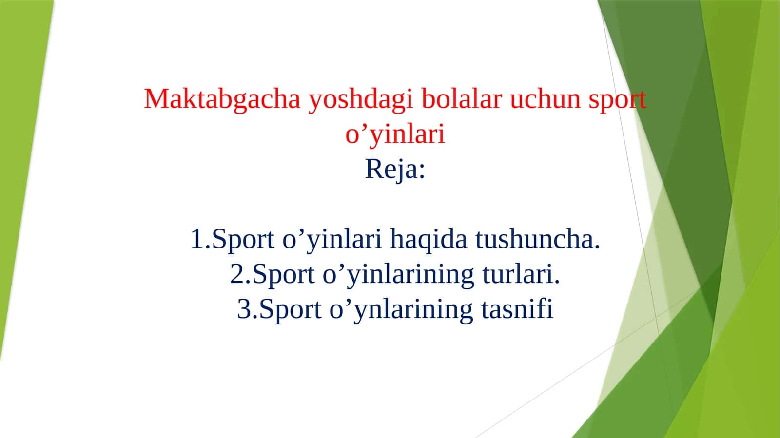 Maktabgacha yoshdagi bolalar uchun sport o’yinlari 1