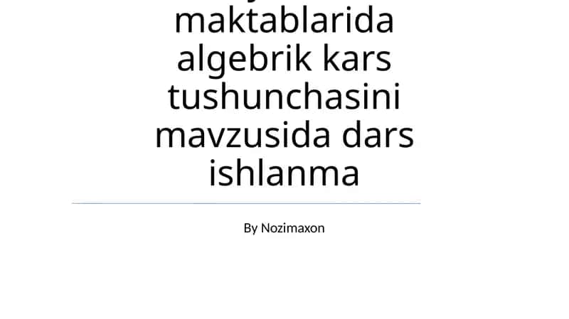 Algebrik kars tushunchasi darsi 1