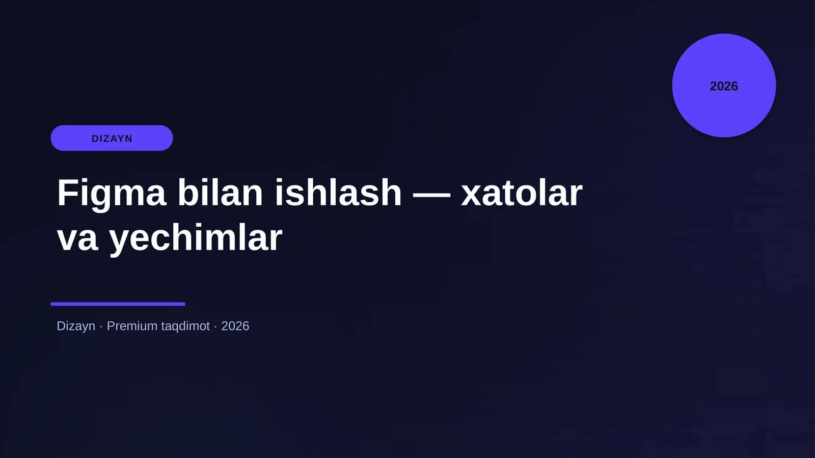 Figma bilan ishlash — xatolar va yechimlar 1