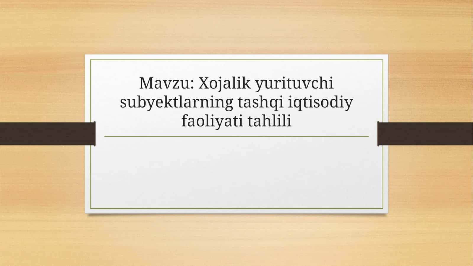 xo'jalik yurutuvchi subyektlarning tashqi iqtisodiy faoliyati tahlili 1