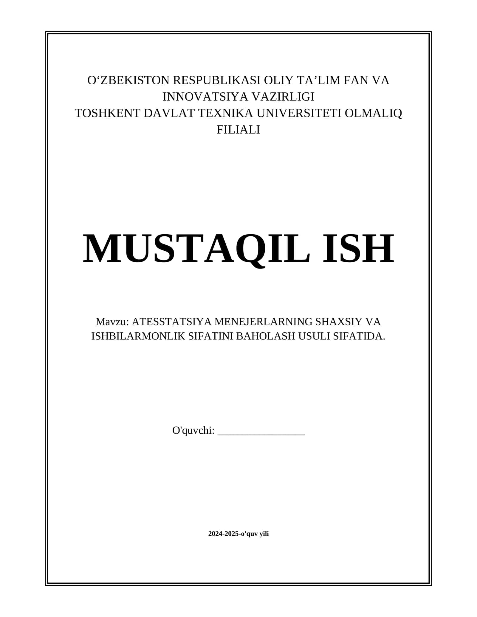 ATESSTATSIYA MENEJERLARNING SHAXSIY VA ISHBILARMONLIK SIFATINI BAHOLASH USULI SIFATIDA. 1