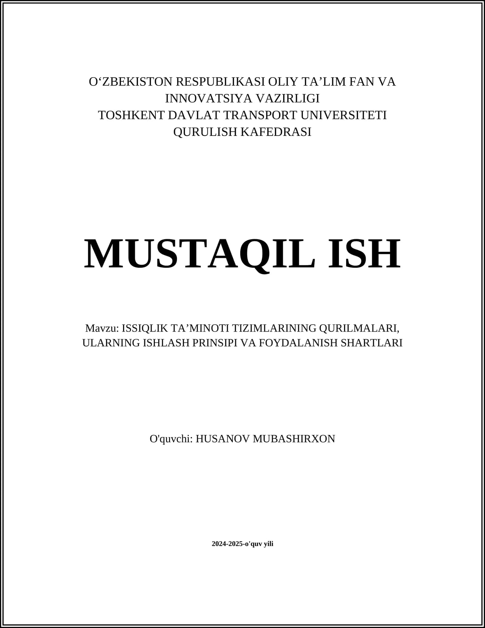 ISSIQLIK TA’MINOTI TIZIMLARINING QURILMALARI, ULARNING ISHLASH PRINSIPI VA FOYDALANISH SHARTLARI 1