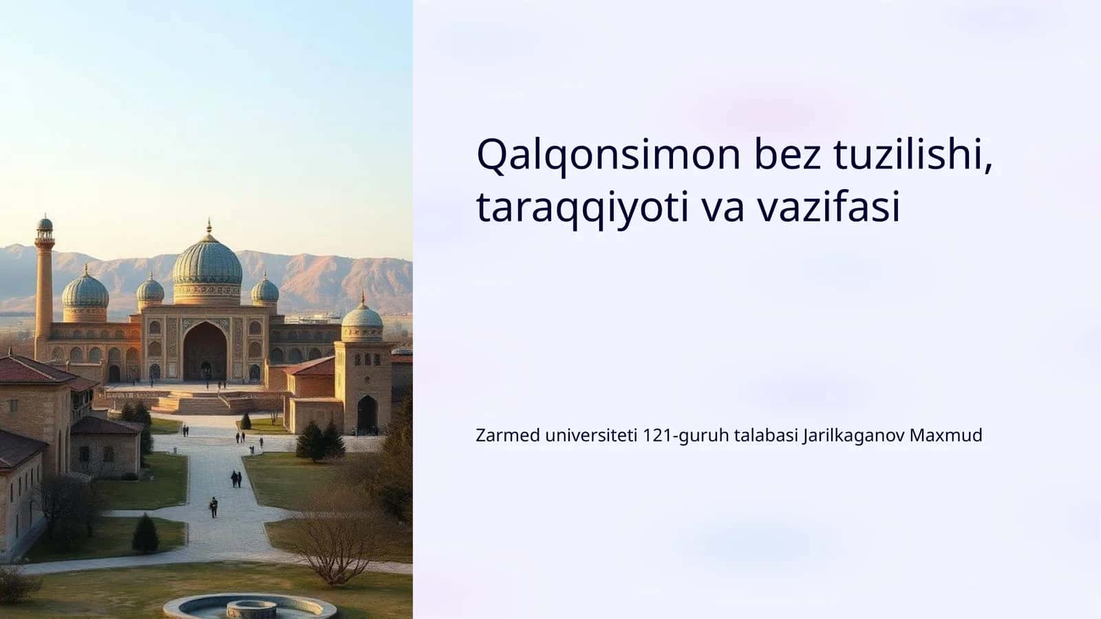 Qalqonsimon bez tuzilishi, taraqqiyoti va vazifasi 1