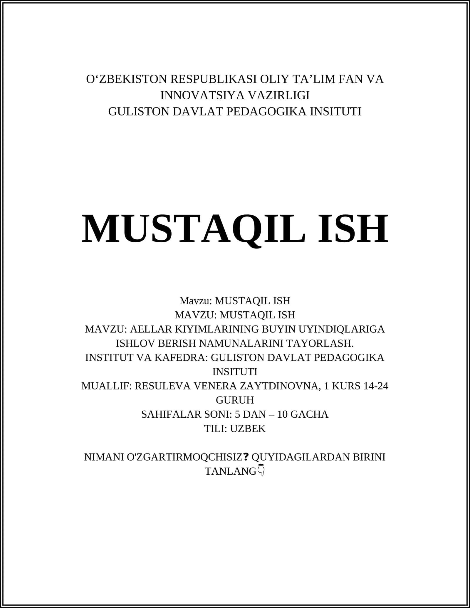 AELLAR KIYIMLARINING BUYIN UYINDIQLARIGA ISHLOV BERISH NAMUNALARINI TAYORLASH 1