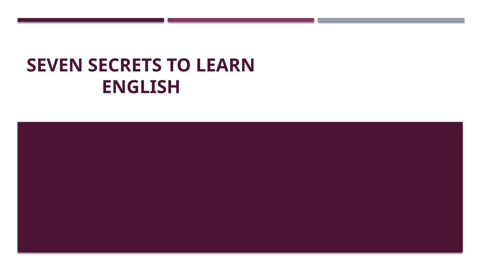Seven Secrets to LearnEnglish 1