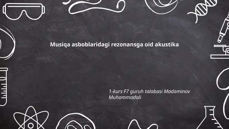 Musiqa asboblaridagi rezonansga oid akustika 1