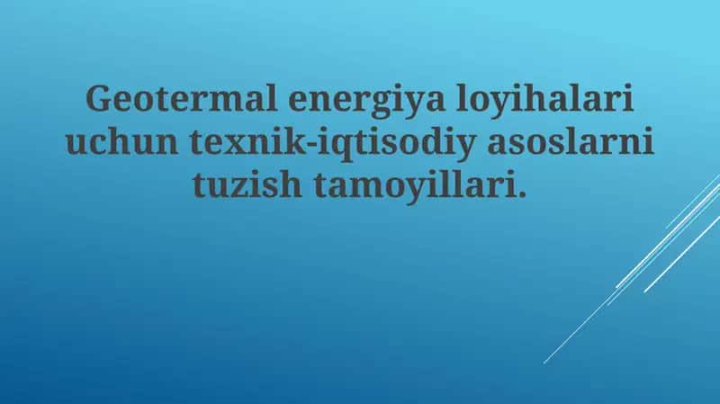 Geotermal energiya loyihalari 1