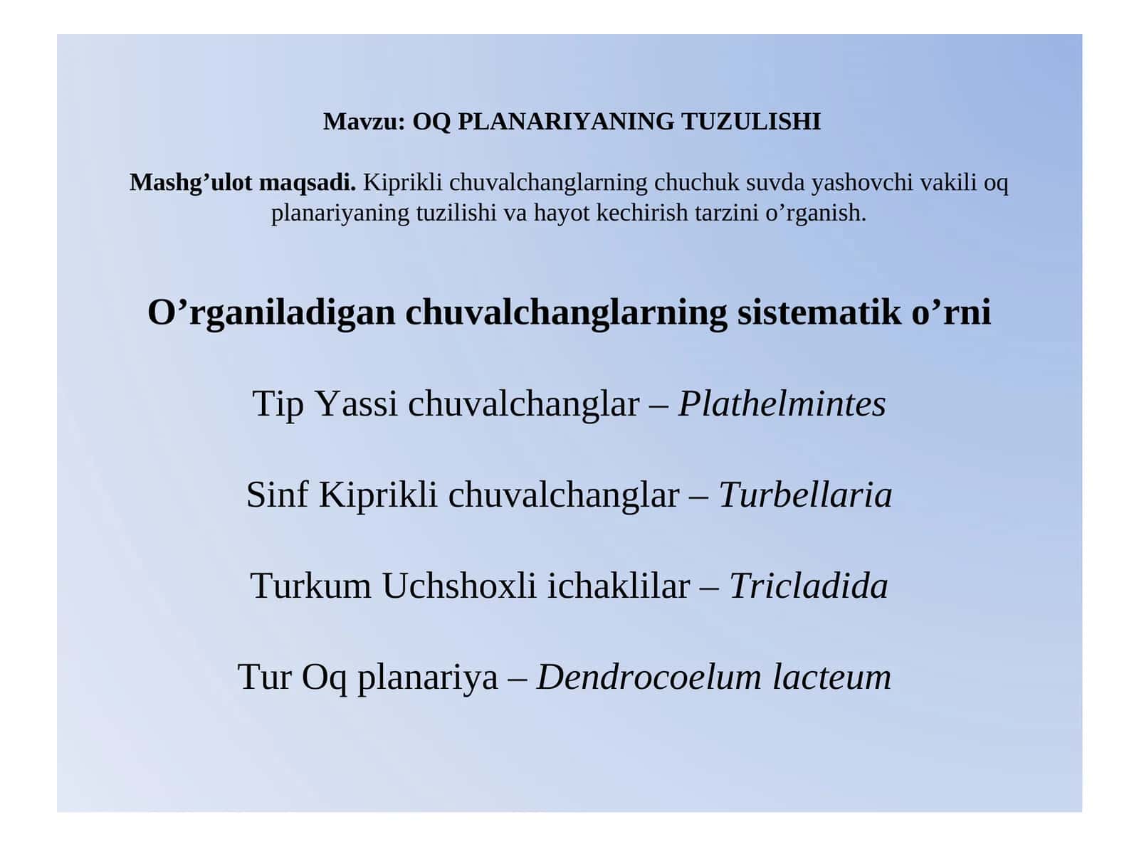 OQ PLANARIYANING TUZULISHI 1
