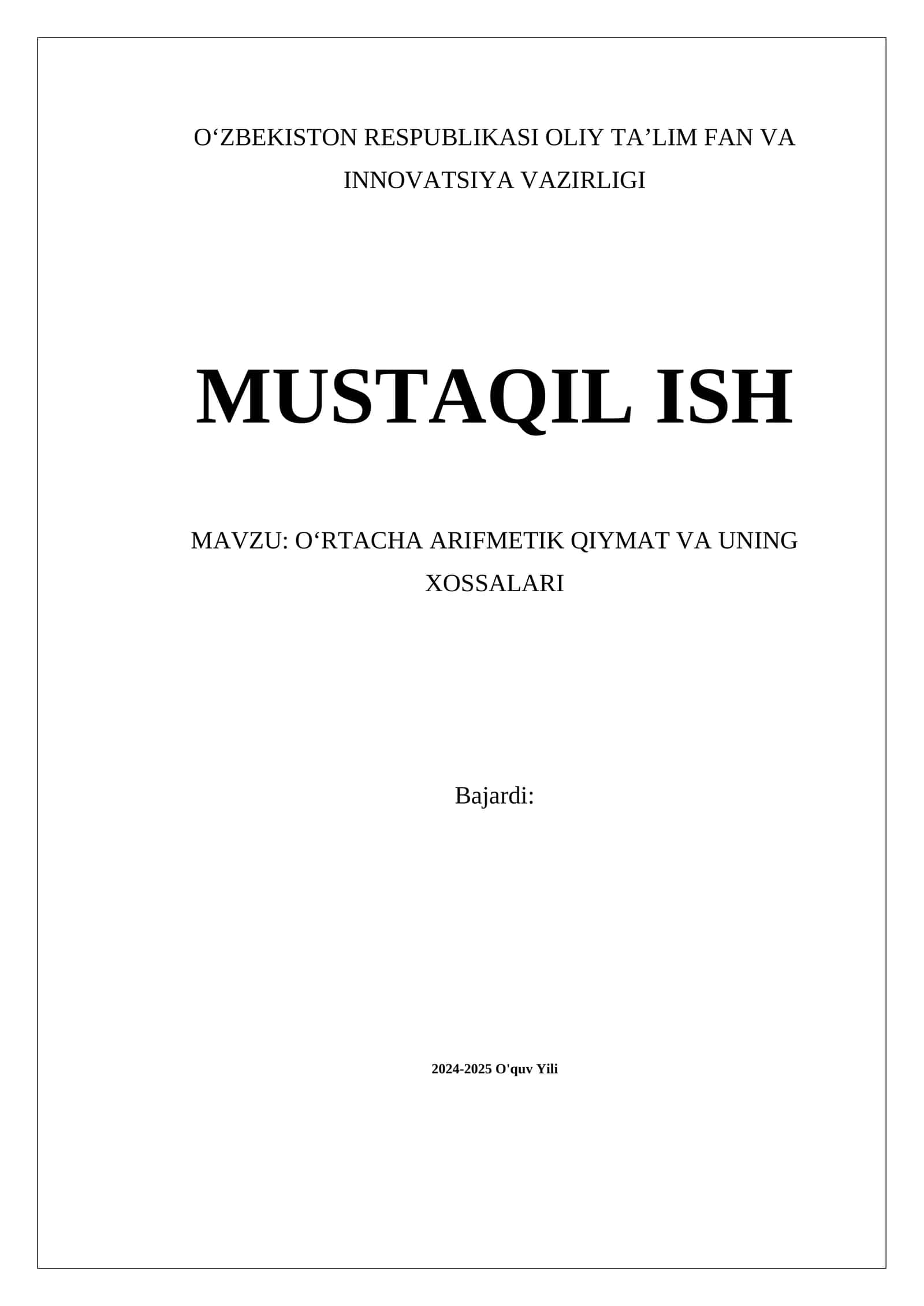 OʻRTACHA ARIFMETIK QIYMAT VA UNING XOSSALARI 1