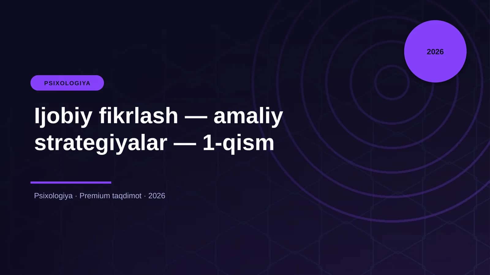 Ijobiy fikrlash — amaliy strategiyalar — 1-qism 1