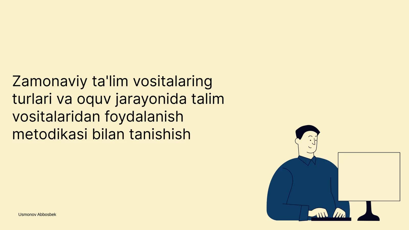 Zamonaviy ta'lim vositalarining xususiyatlari 1