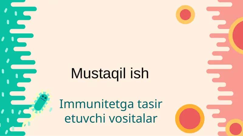 Immunitetga tasiretuvchi vositalar 1