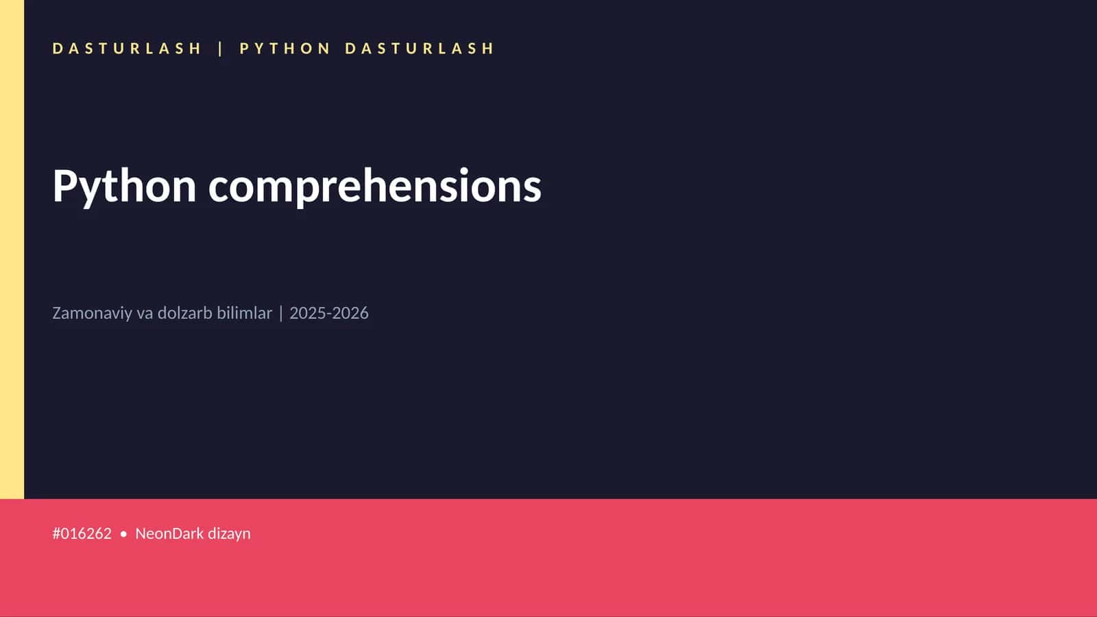 PYTHON DASTURLASH | Python comprehensions 1