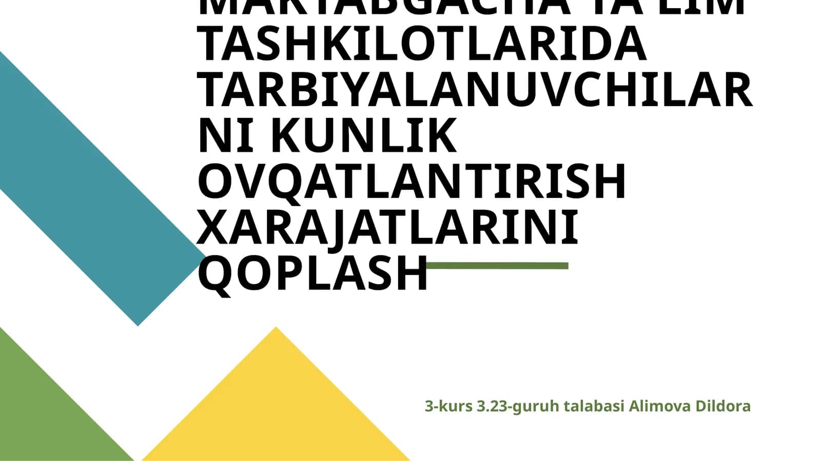 Maktabgacha ta'limda ovqatlanishning muhimligi va ehtiyojlari 1
