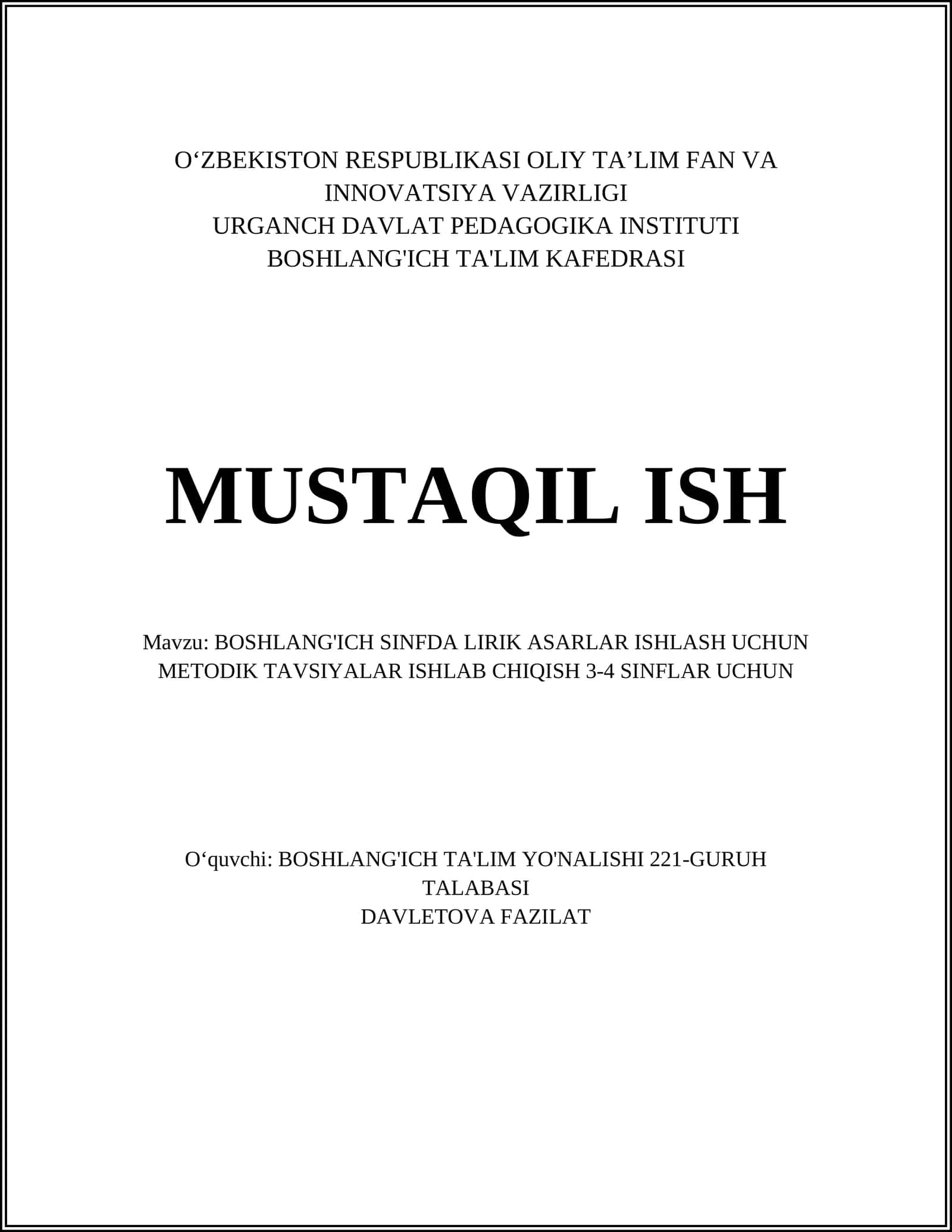 BOSHLANG'ICH SINFDA LIRIK ASARLAR ISHLASH UCHUN METODIK TAVSIYALAR ISHLAB CHIQISH 3-4 SINFLAR UCHUN 1
