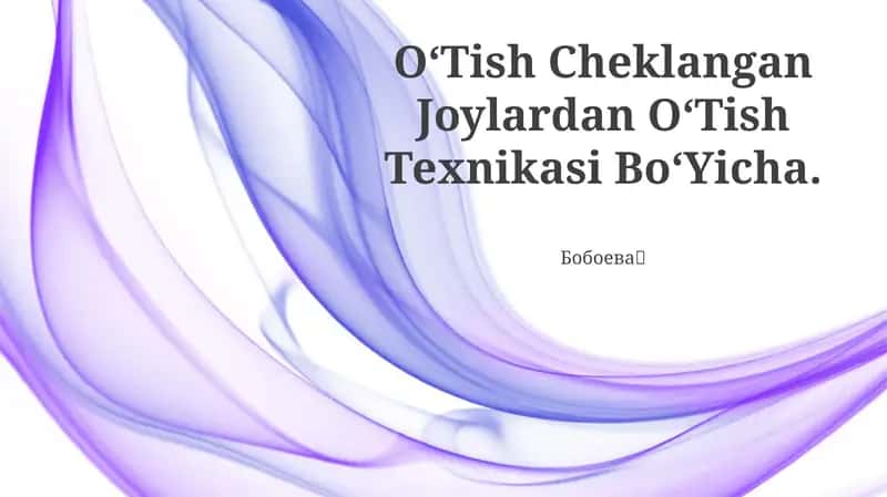OʻTish Cheklangan Joylardan OʻTish Texnikasi BoʻYicha 1