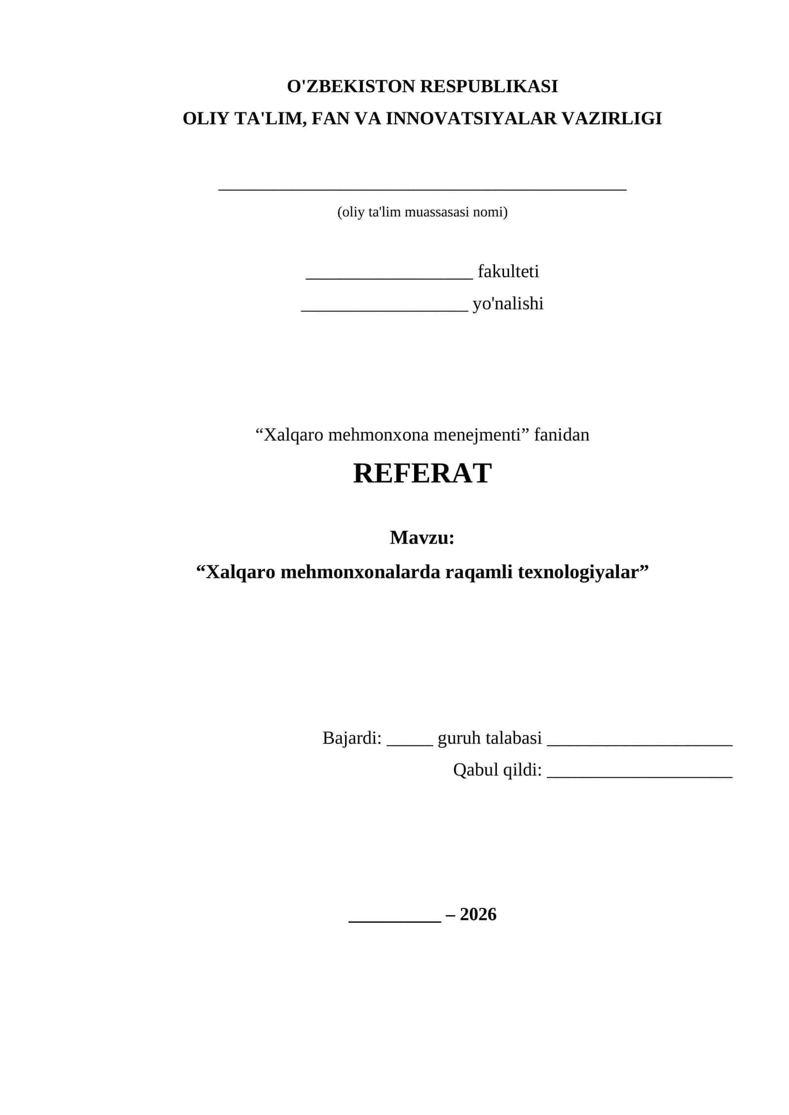 “Xalqaro mehmonxonalarda raqamli texnologiyalar” REFERAT 1