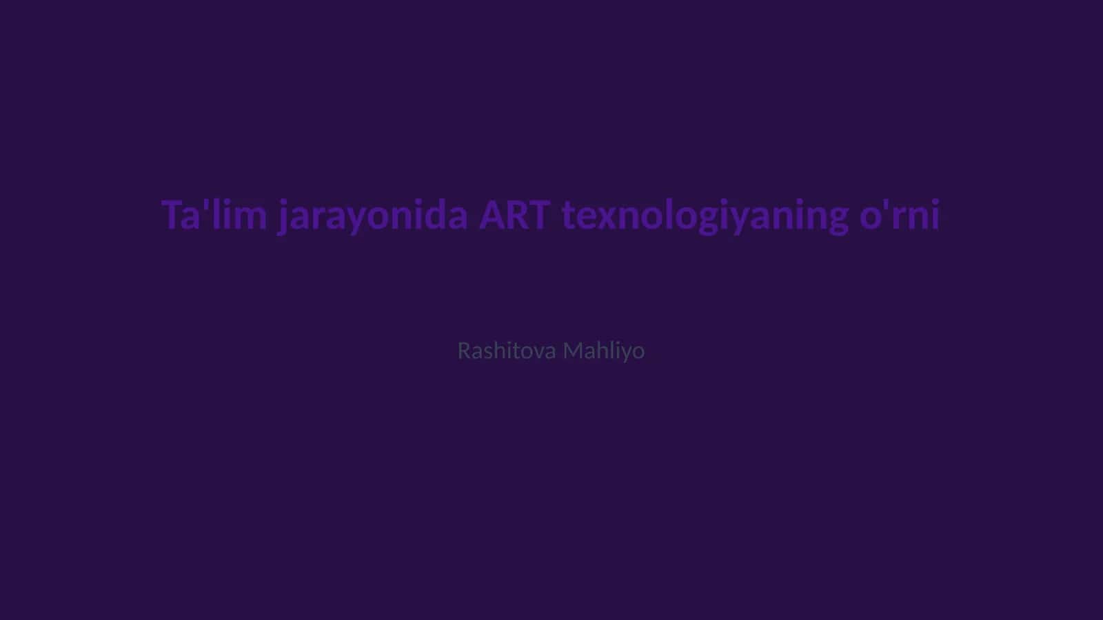 ART texnologiyaning o'rni 1
