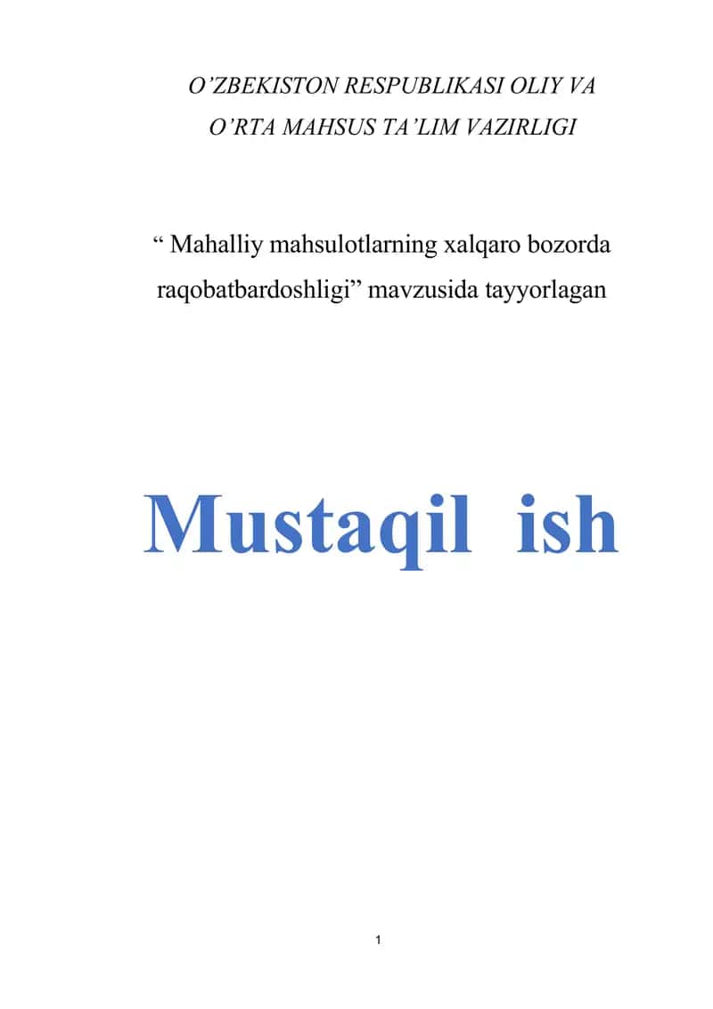 Mahalliy mahsulotlarning xalqaro bozorda raqobatbardoshligi 1
