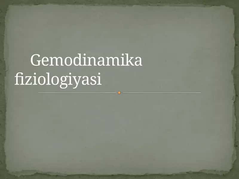 Gemodinamikafiziologiyasi 1