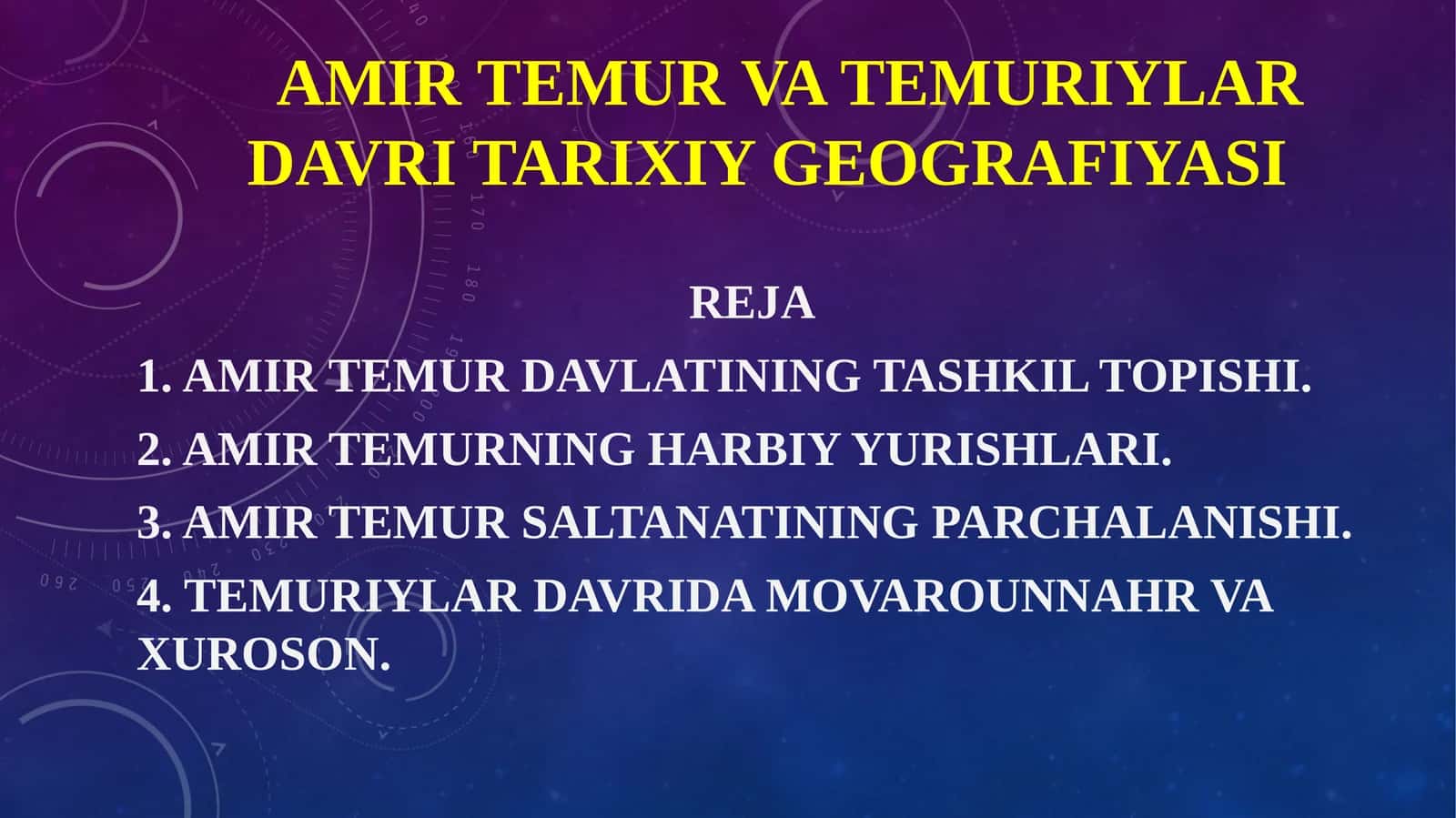 AMIR TEMUR VA TEMURIYLAR DAVRI TARIXIY GEOGRAFIYASI 1