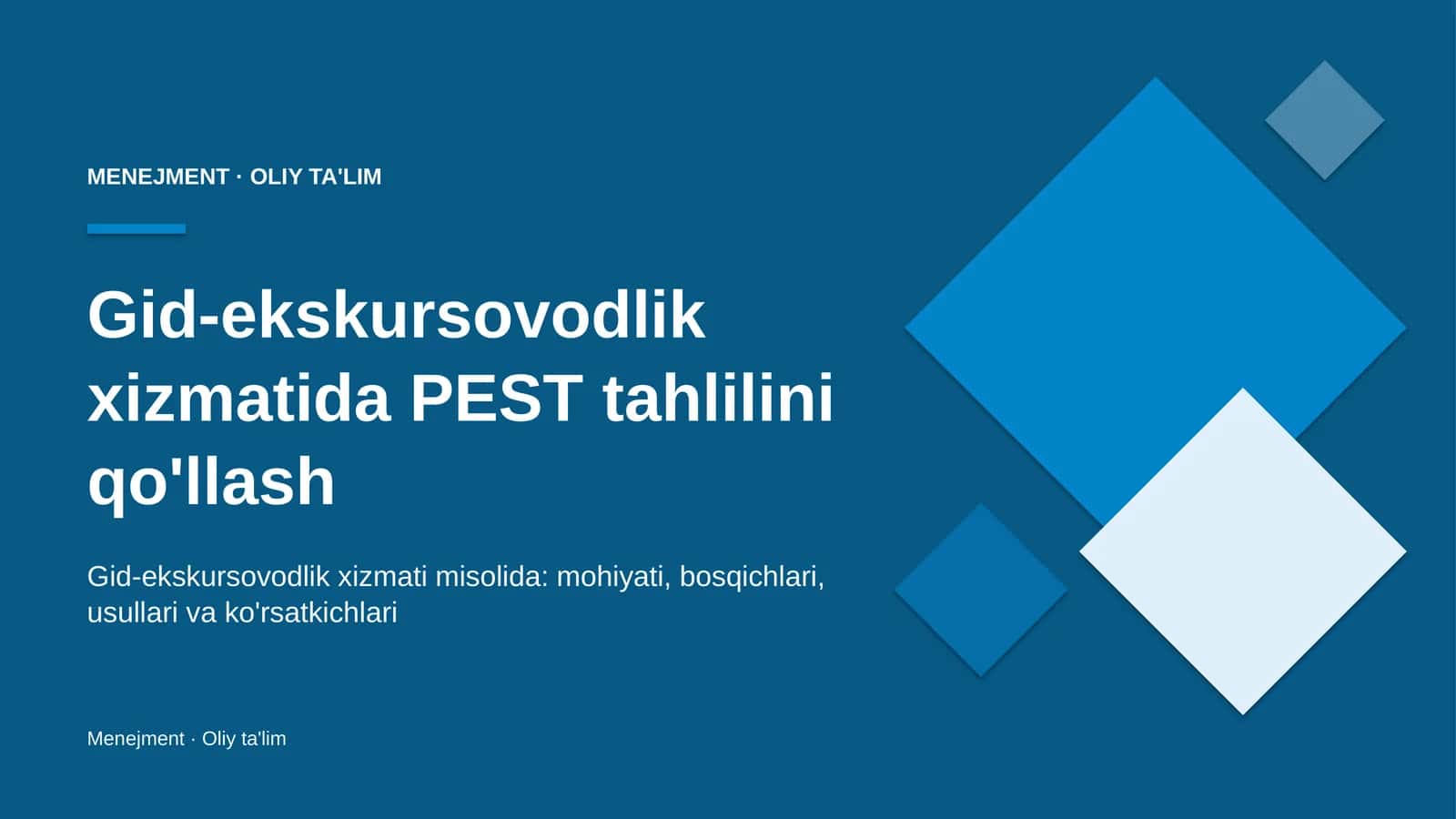 Gid-ekskursovodlik xizmatida PEST tahlilini qo'llash 1