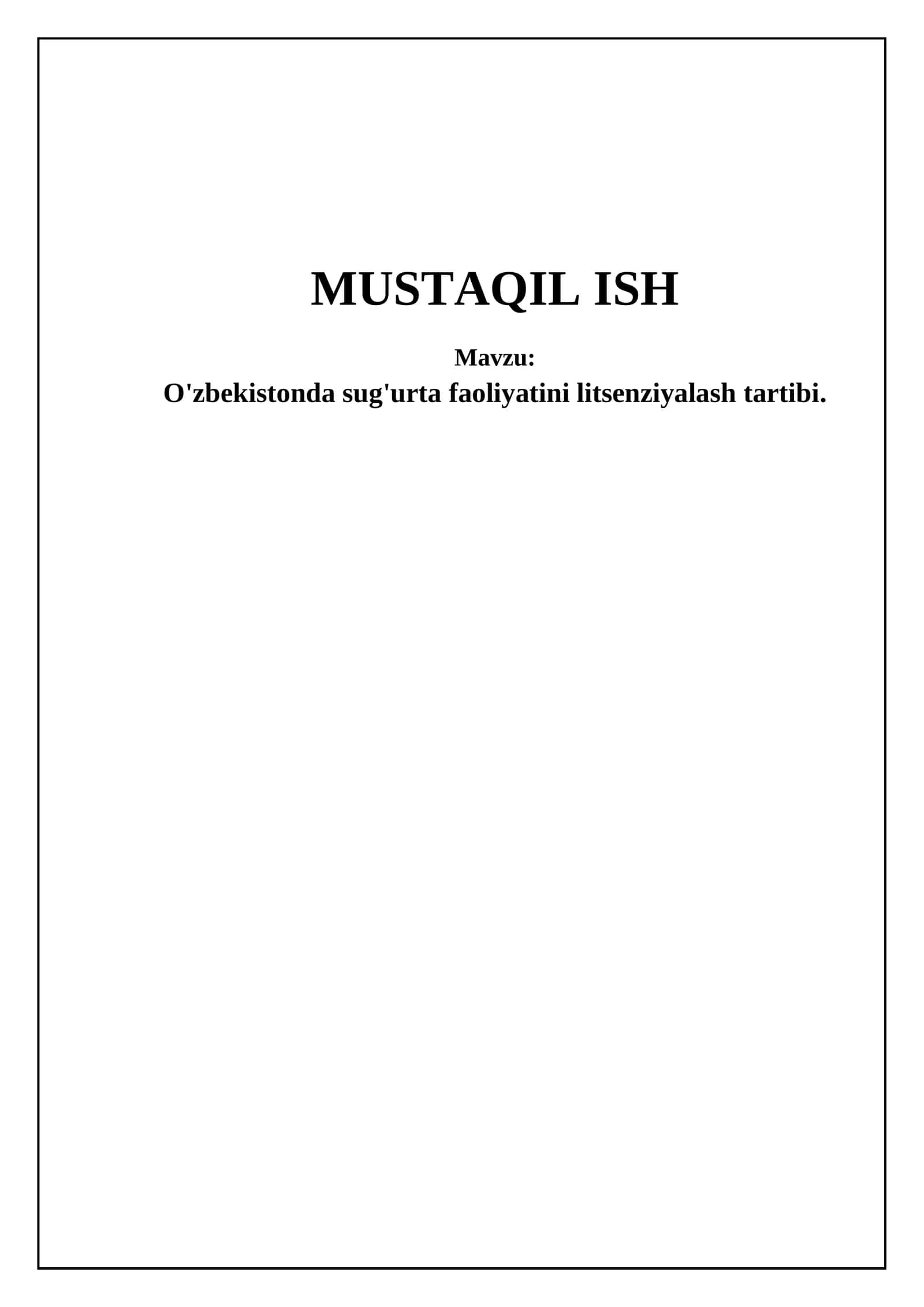 O'zbekistonda sug'urta faoliyatini litsenziyalash tartibi 1