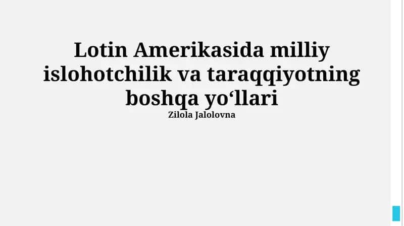 Lotin Amerikasida Milliy Islohotlar 1