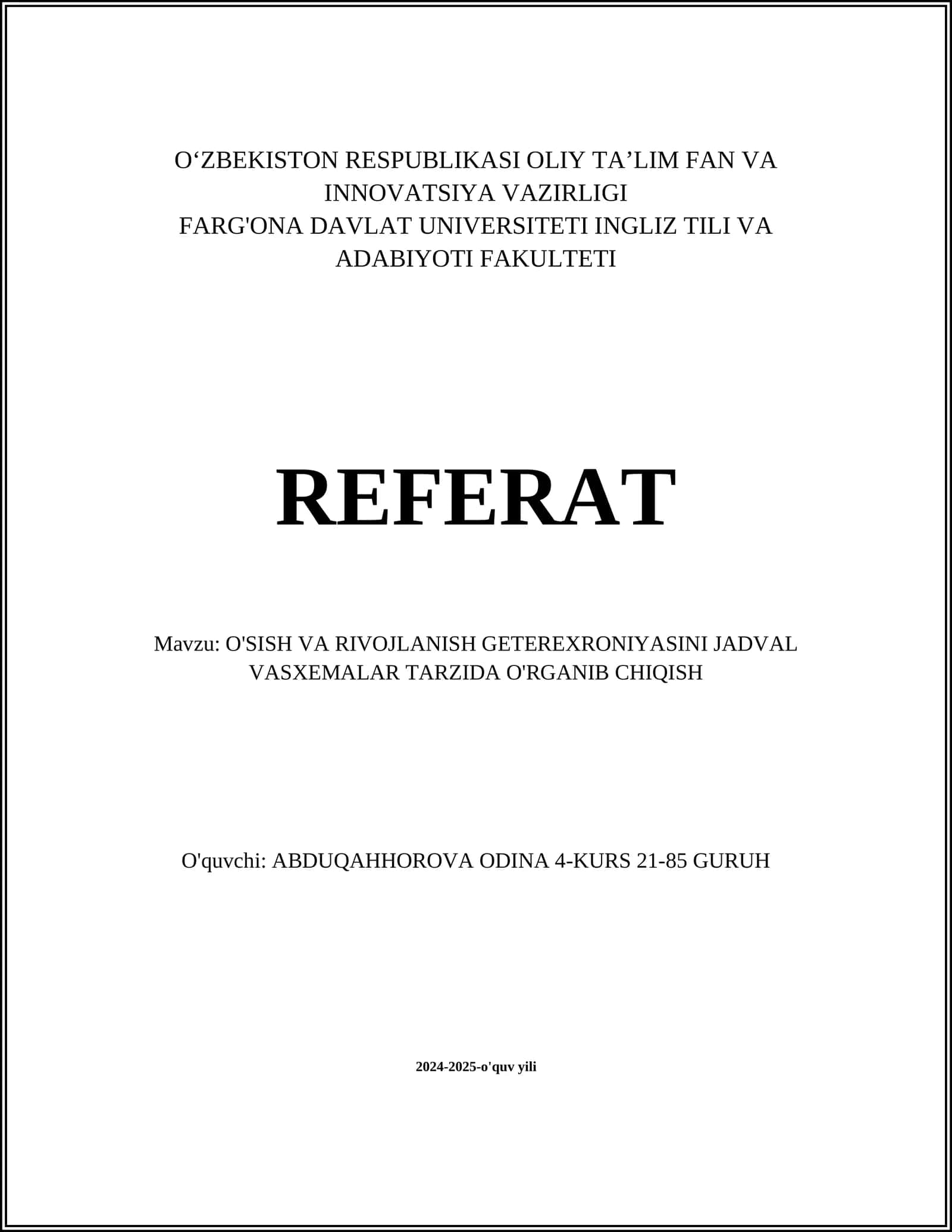 O'SISH VA RIVOJLANISH GETEREXRONIYASINI JADVAL VASXEMALAR TARZIDA O'RGANIB CHIQISH 1