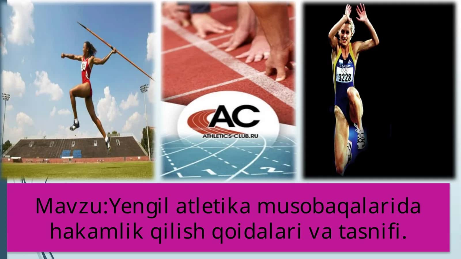 Yengilatletika musobaqalarida hakamlik qilish qoidalari va tasnifi 1